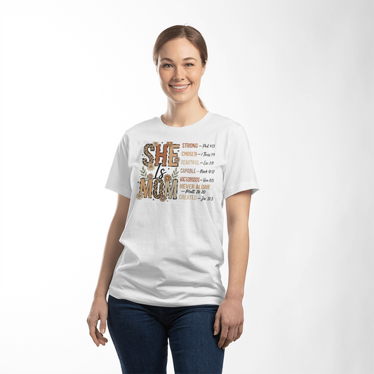 SHE IS MOM - T-SHIRT