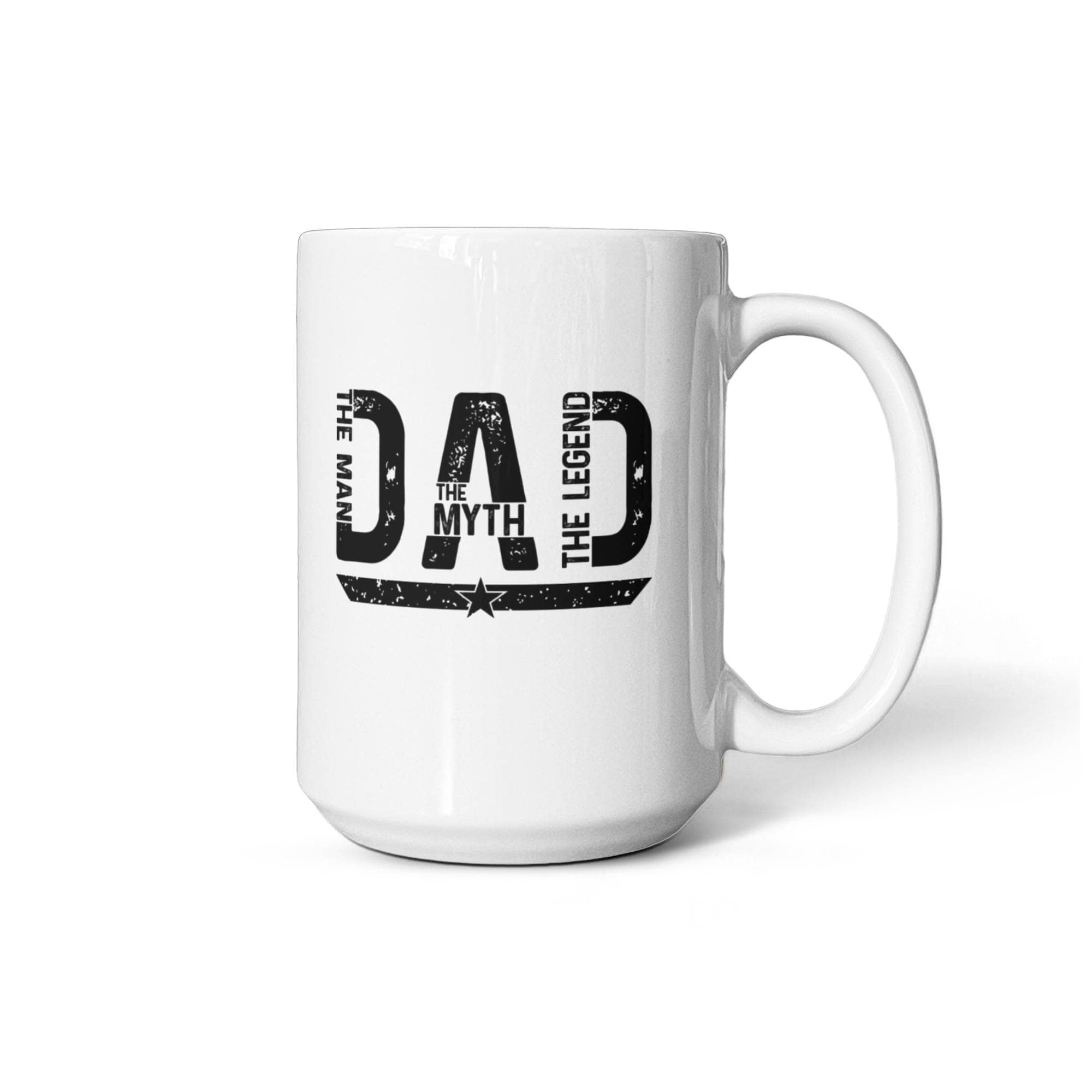 DAD - THE MAN THE MYTH THE LEGEND  - MUG